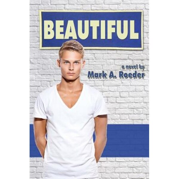 Beautiful, Mark A. Roeder (Author)