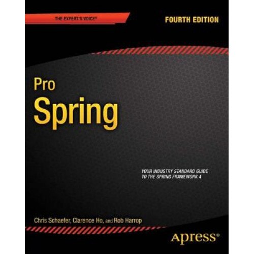 Pro Spring, Clarence Ho (Author)