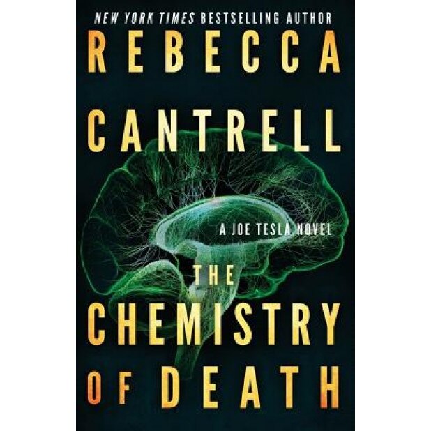 The Chemistry of Death, Rebecca Cantrell (Author)