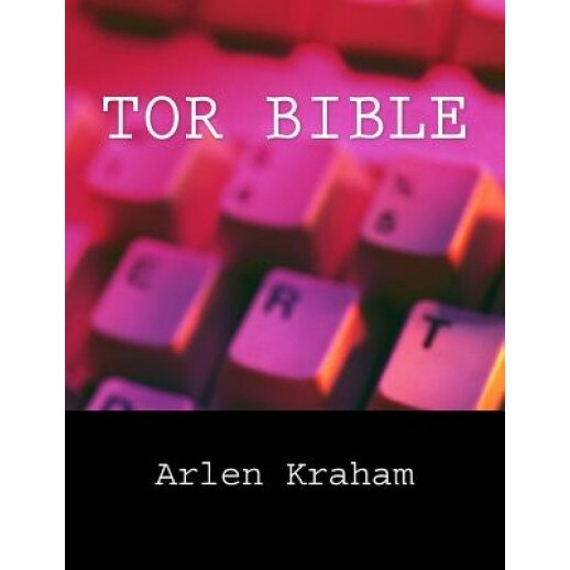 Tor Bible, Arlen Kraham (Author)