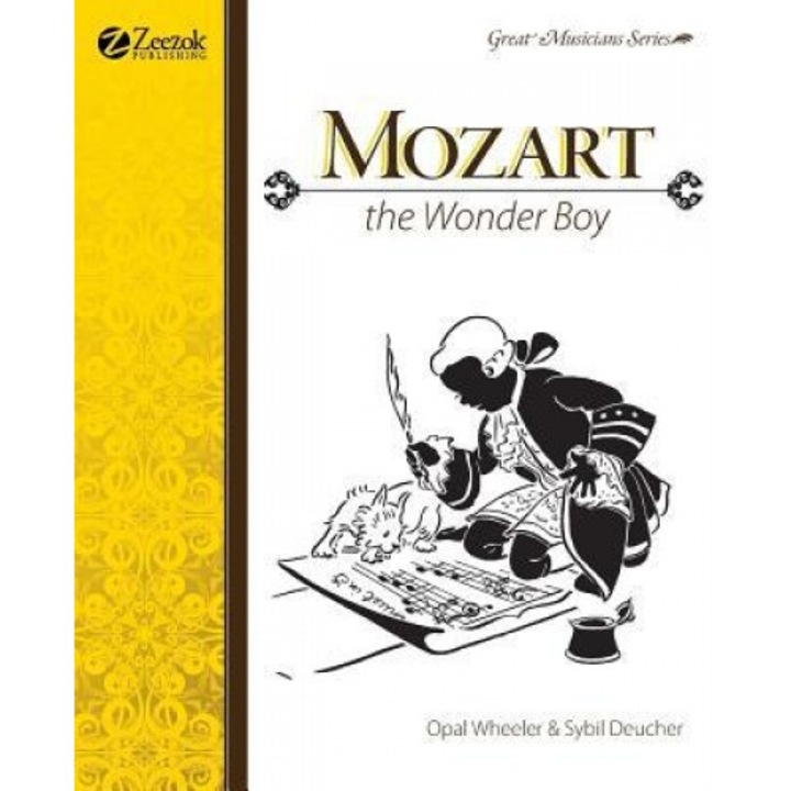 Mozart the Wonder Boy, Opal Wheeler, Sybil Deucher
