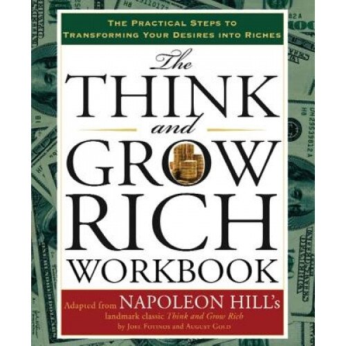 The Think and Grow Rich Workbook, Joel Fotinos, August Gold
