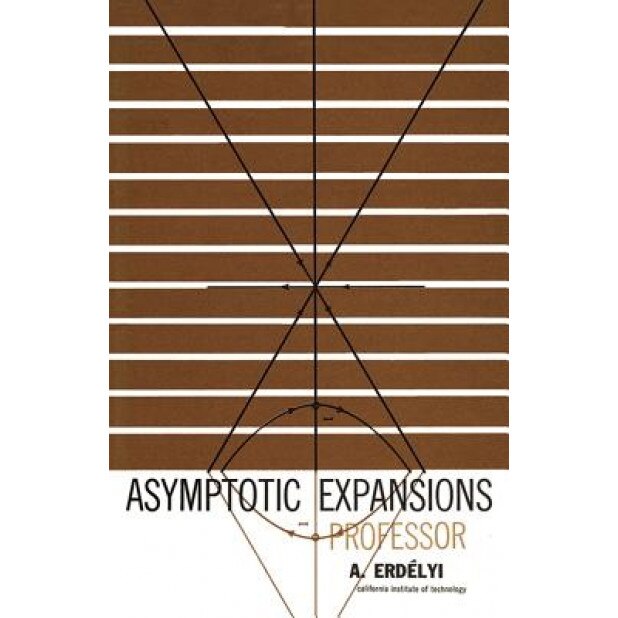 Asymptotic Expansions, Arthur Erdelyi (Author)