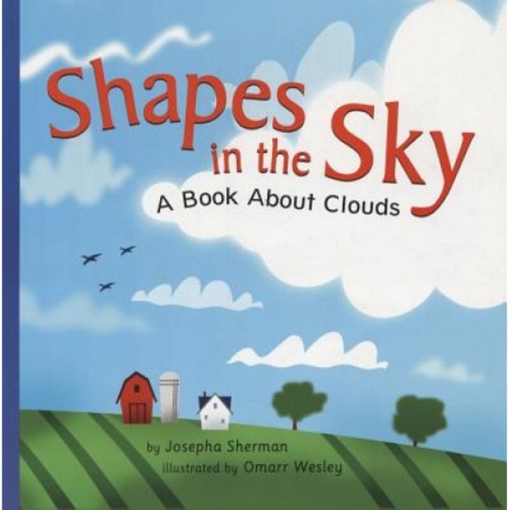 Shapes in the Sky: A Book about Clouds, Joesph Sherman (Author)