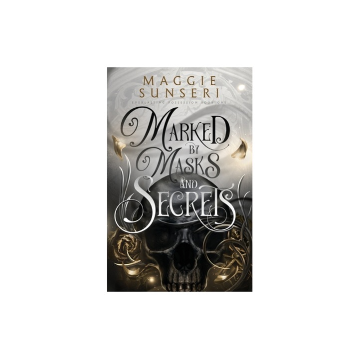 Marked by Masks and Secrets, Maggie Sunseri