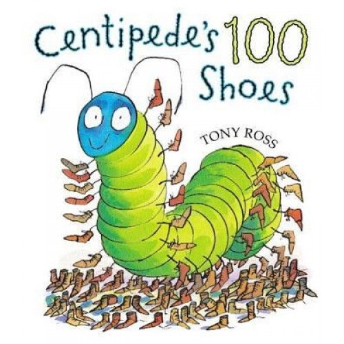 Centipede's One Hundred Shoes, Tony Ross