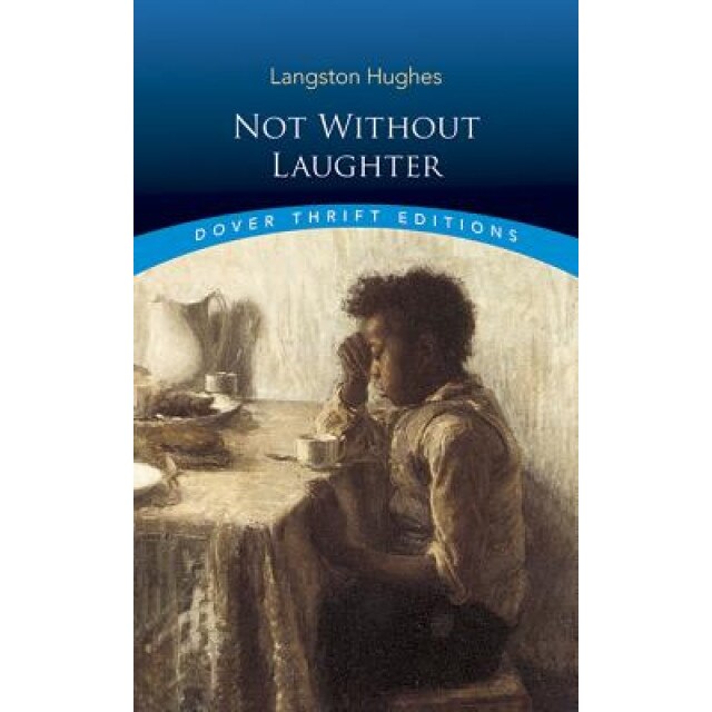 Not Without Laughter, Langston Hughes