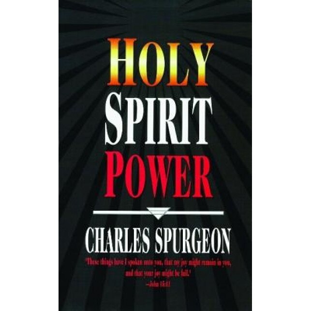 Holy Spirit Power, Charles Haddon Spurgeon (Author)