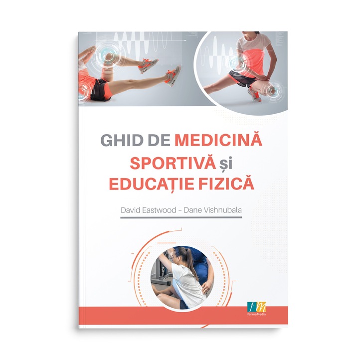 Ghid de medicina sportiva si educatie fizica