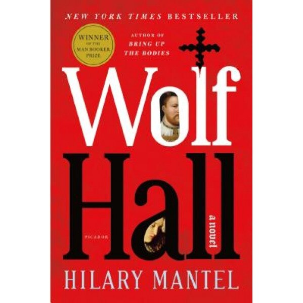 Wolf Hall, Hilary Mantel