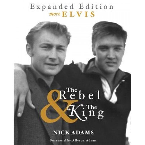 The Rebel and the King, Nick Adams (Author)