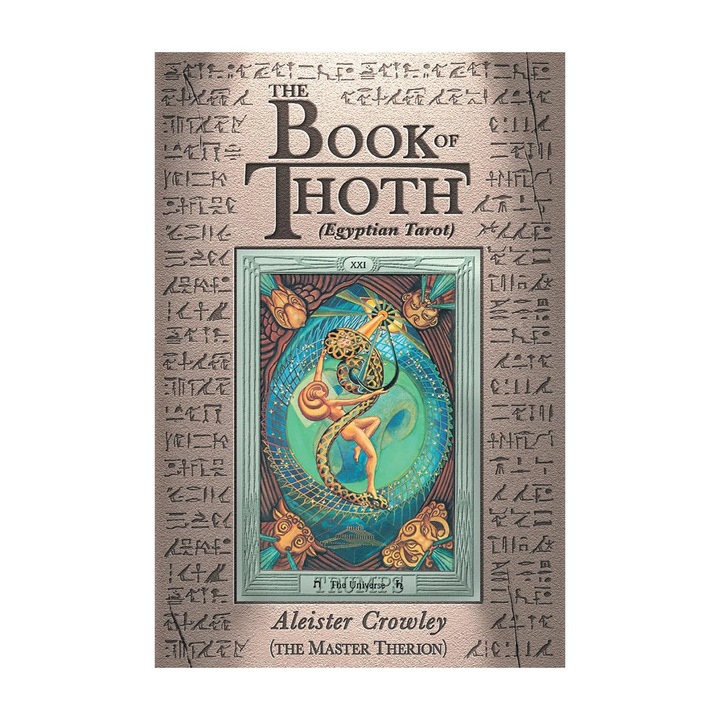 The Book of Thoth (Egyptian Tarot) - Aleister Crowley