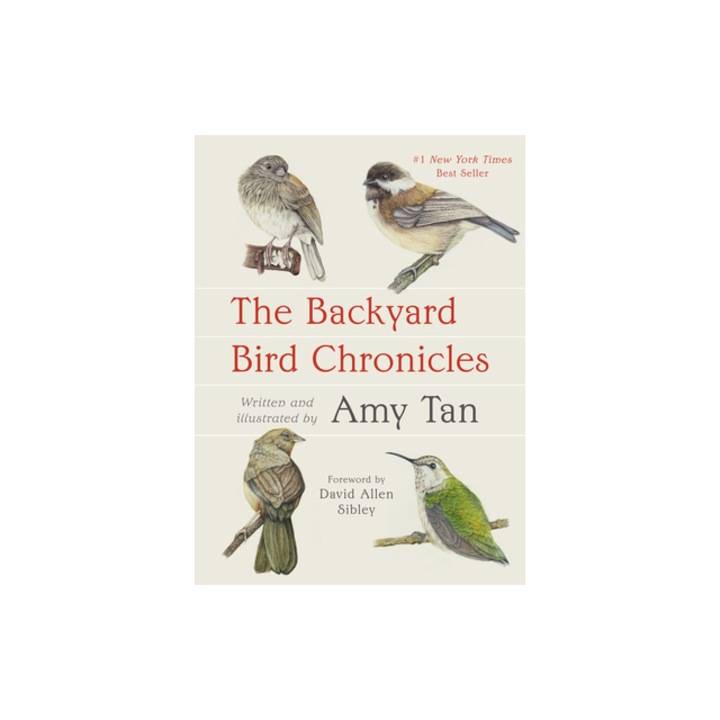 The Backyard Bird Chronicles, Amy Tan