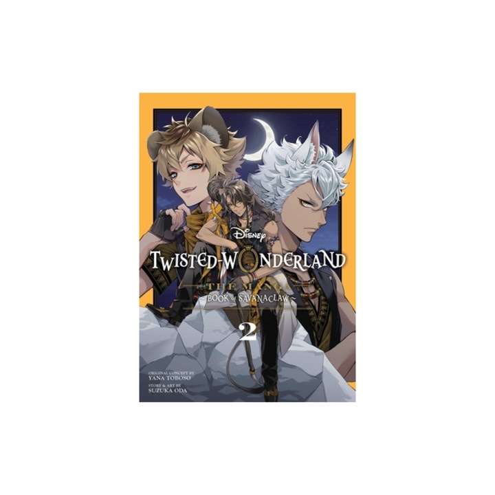 Disney Twisted-Wonderland The Manga - Book of Savanaclaw, Vol. 2, Yana Toboso