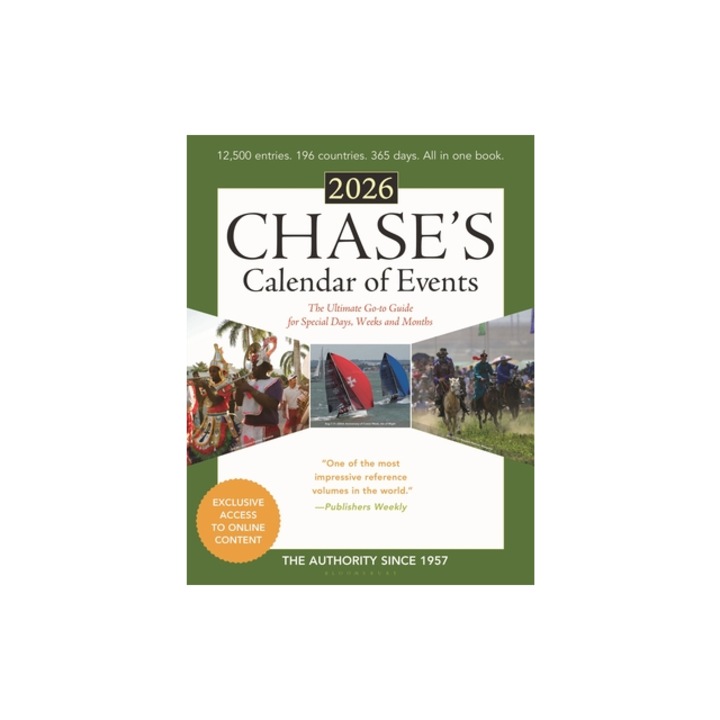Chase's Calendar of Events 2026 The Ultimate Go-To Guide for Special Days, Weeks and Months, Editors Of Chase's