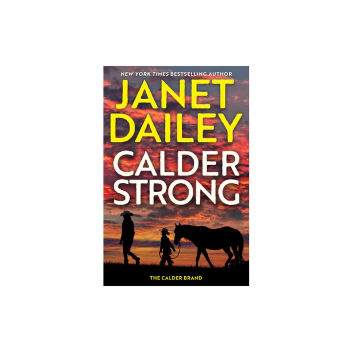 Calder Strong, Janet Dailey