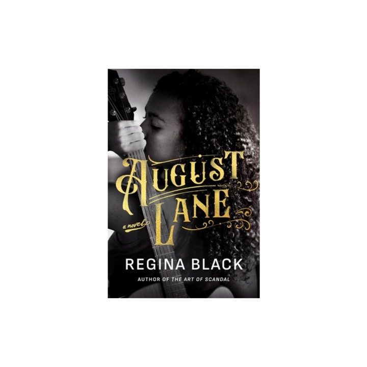 August Lane, Regina Black