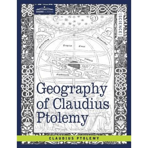 Geography of Claudius Ptolemy, Claudius Ptolemy (Author)