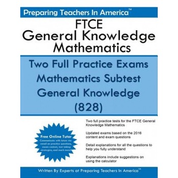 Ftce General Knowledge Mathematics, Preparing Teachers in America (Author) Ftce General Knowledge Mathematics, Preparing Teachers in America (Author)