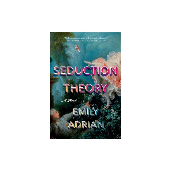 Seduction Theory, Emily Adrian