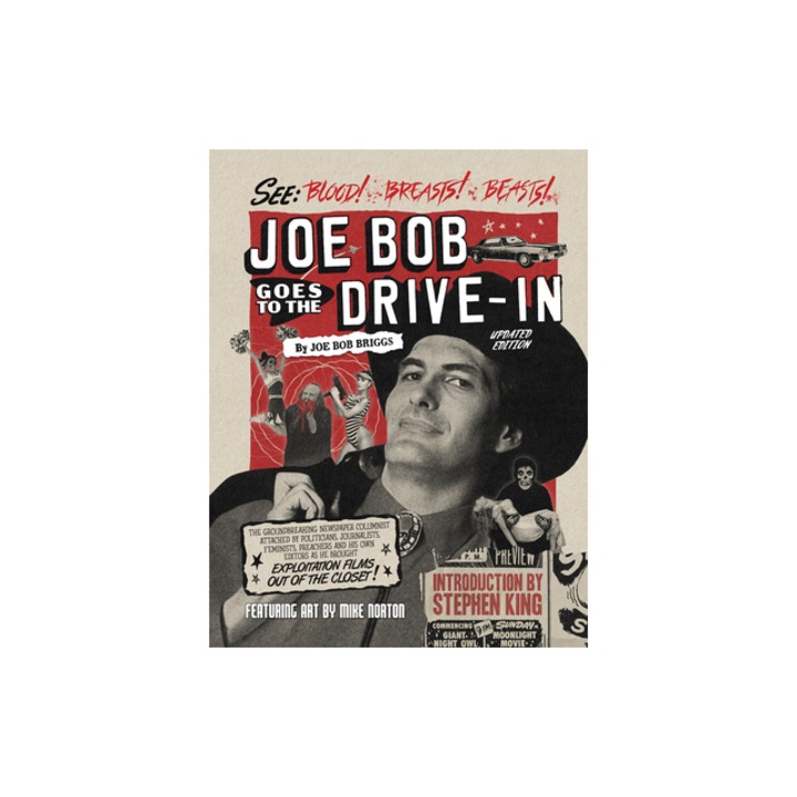Joe Bob Goes to the Drive-In, Joe Bob Briggs