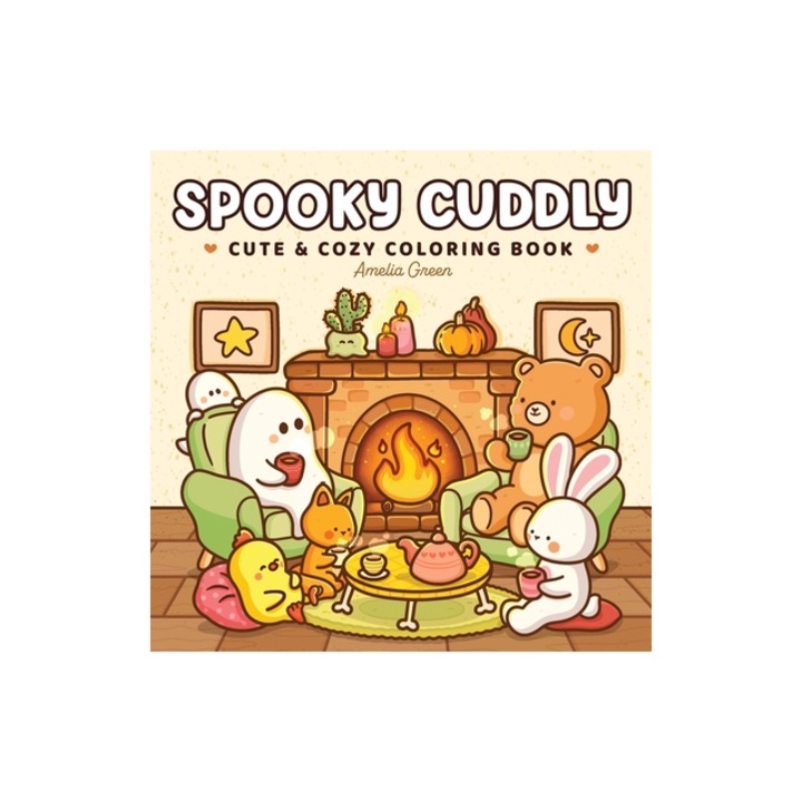 Spooky Cuddly Cozy Coloring Book for Adults and Teens Featuring Adorable Animal Characters and Cute Ghosts for Relaxation, Amelia Green