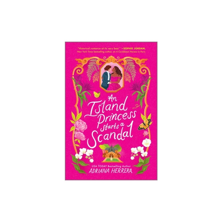 An Island Princess Starts a Scandal, Adriana Herrera
