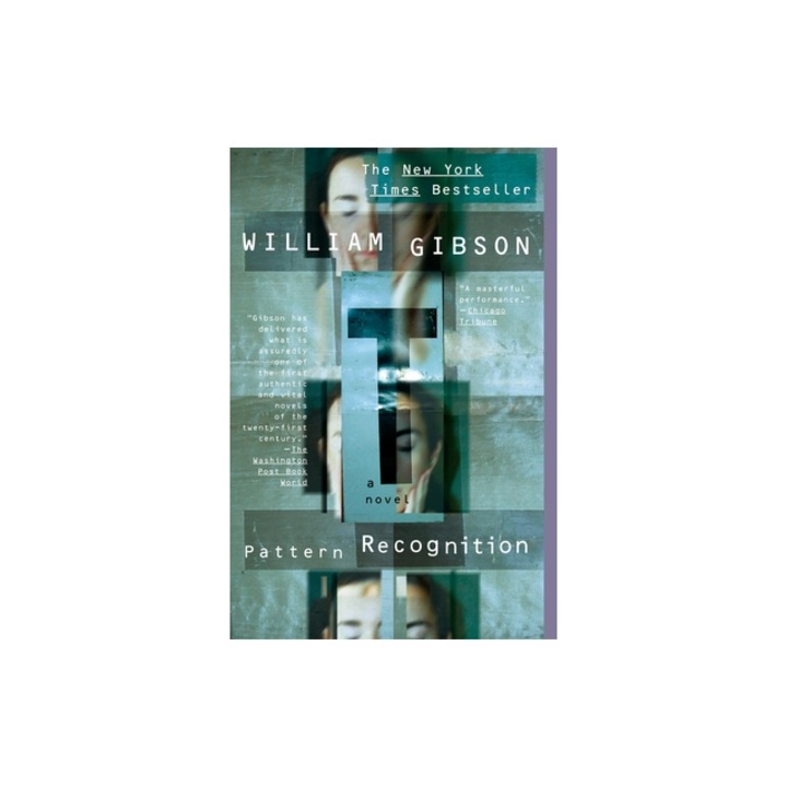 Pattern Recognition, William Gibson