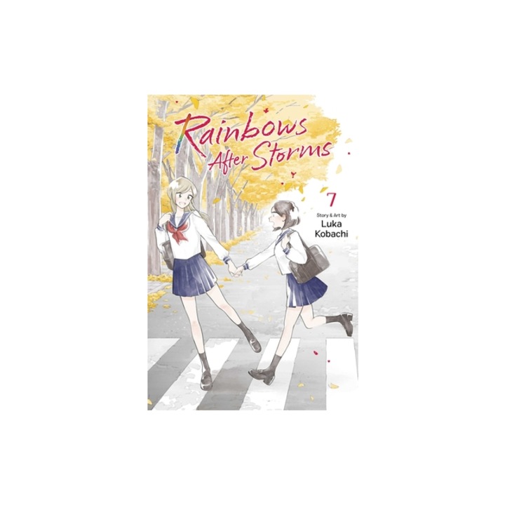 Rainbows After Storms, Vol. 7, Luka Kobachi