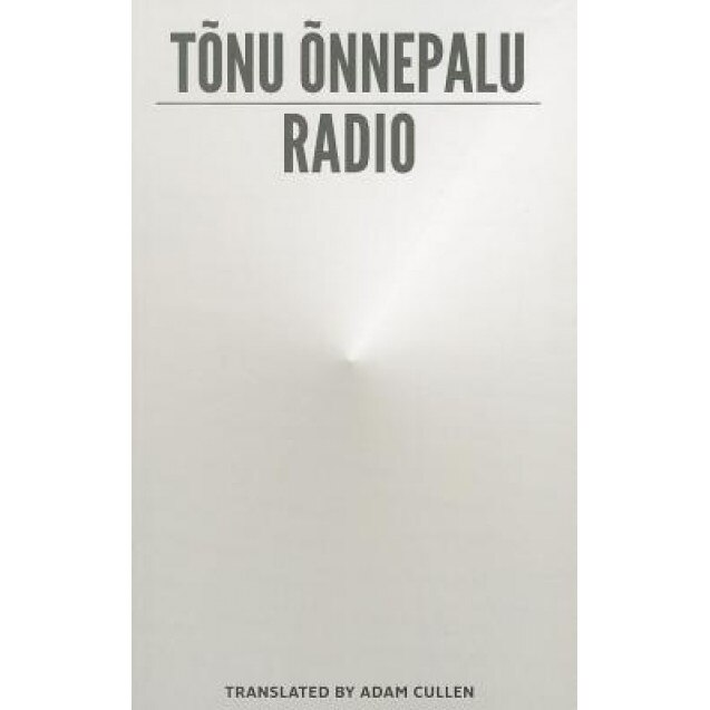 Radio, Tonu Onnepalu (Author)