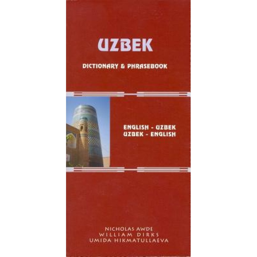Uzbek-English/English-Uzbek Dictionary and Phrasebook: Romanized, Nicholas Awde (Author)