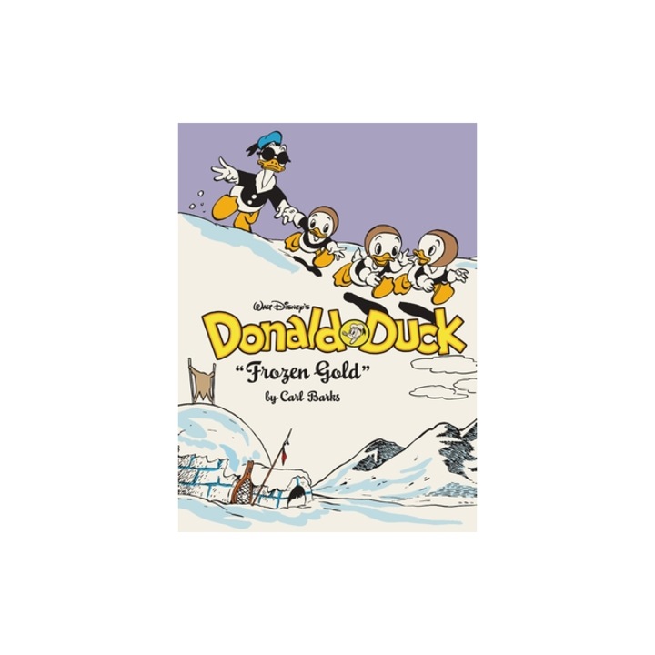 Walt Disney's Donald Duck Frozen Gold The Complete Carl Barks Disney Library Vol. 2, Carl Barks