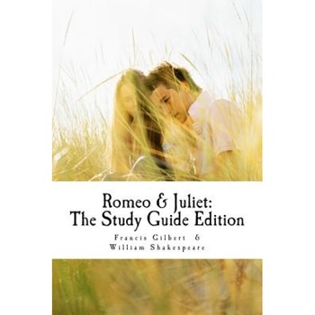 Romeo and Juliet: The Study Guide Edition: Complete Text with Parallel Translation & Integrated Study Guide, Jonathan Francis Gilbert (Author) Romeo and Juliet: The Study Guide Edition: Complete Text with Parallel Translation & Integrated Study Guide, Jonathan Francis Gilbert (Author)