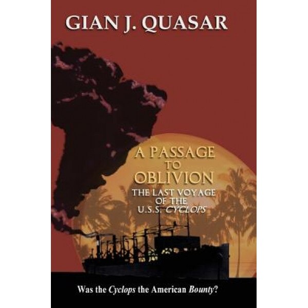A Passage to Oblivion, Gian J. Quasar (Author)