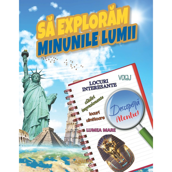 Sa exploram minunile lumii -