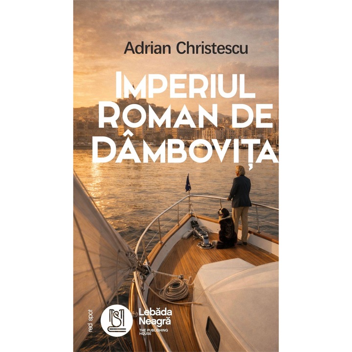 Imperiul Roman de Dambovita - Adrian Christescu, editia 2026