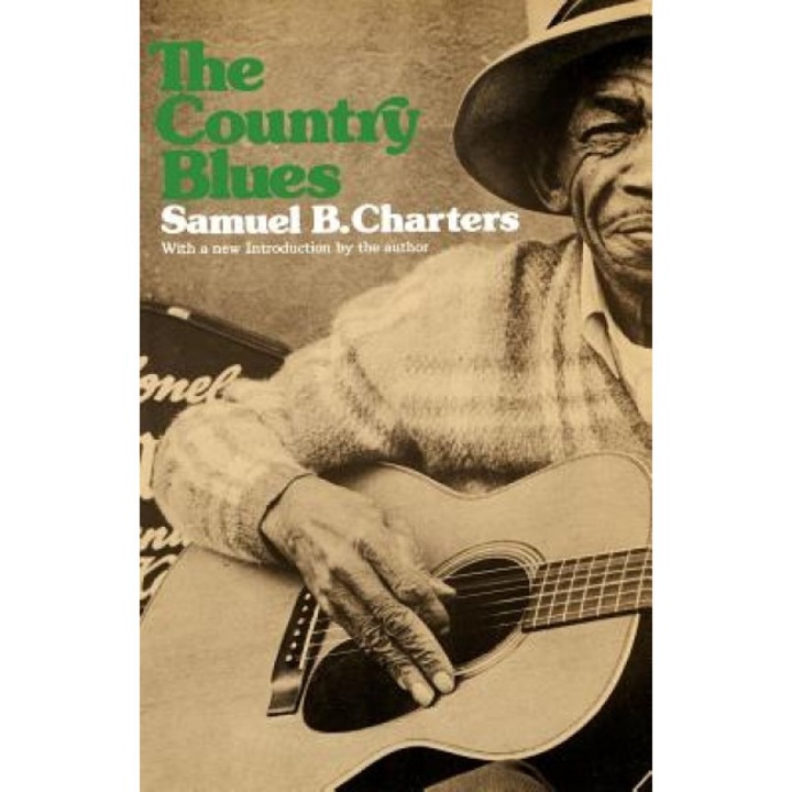 The Country Blues, Samuel Barclay Charters