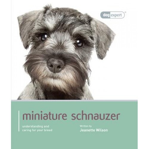 Miniature Schnauzer, Jeanette Wilson (Author)
