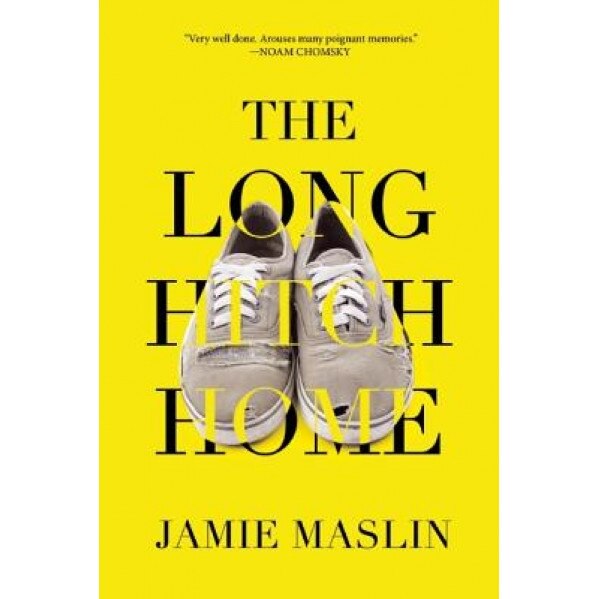 The Long Hitch Home, Jamie Maslin (Author)