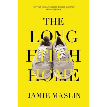 The Long Hitch Home, Jamie Maslin (Author) The Long Hitch Home, Jamie Maslin (Author)