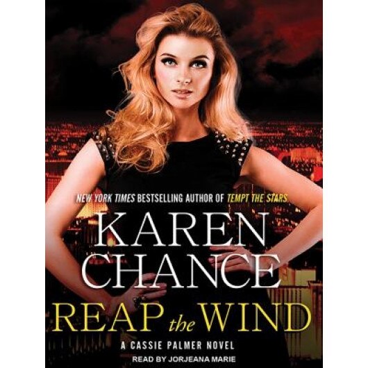 Reap the Wind, Karen Chance (Author)