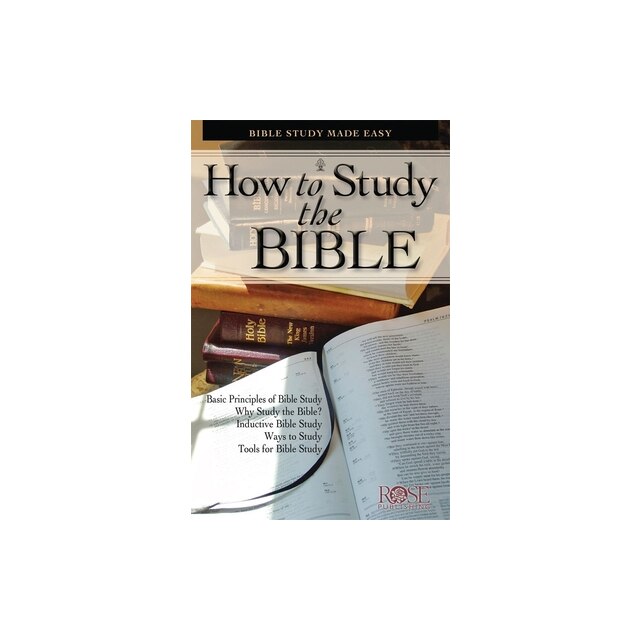 How to Study the Bible Pamphlet Bible Study Made Easy, Rose Publishing ...