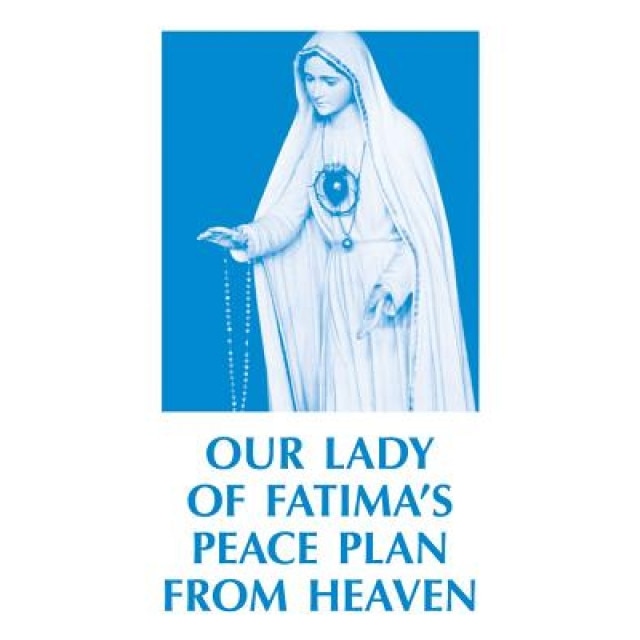 Our Lady of Fatima's Peace Plan from Heaven, Tan Books (Manufactured by)