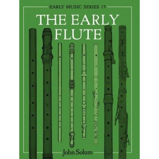 The Early Flute, John Solum (Author)