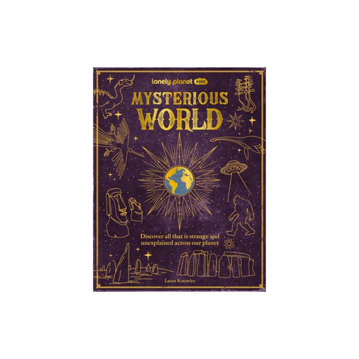 Lonely Planet Kids Mysterious World, Lonely Planet