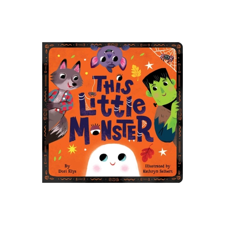This Little Monster A Spooky Nursery Rhyme, Dori Elys