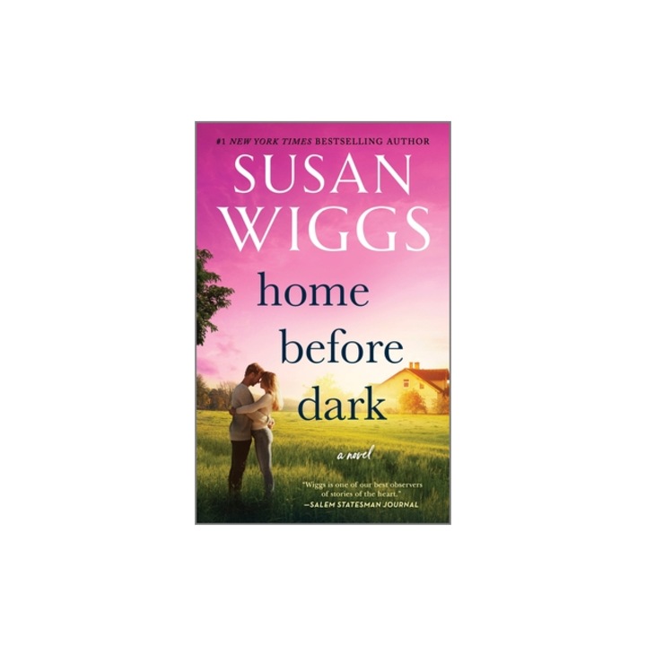 Home Before Dark, Susan Wiggs