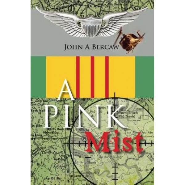 A Pink Mist, John a. Bercaw (Author)