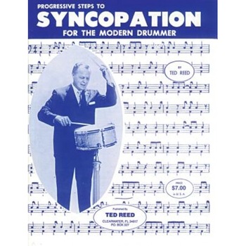 Progressive Steps to Syncopation for the Modern Drummer, Ted Reed Progressive Steps to Syncopation for the Modern Drummer, Ted Reed