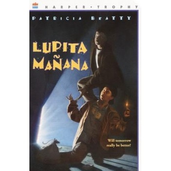 Lupita Manana, Patricia Beatty Lupita Manana, Patricia Beatty